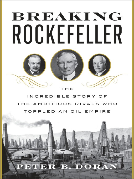 Title details for Breaking Rockefeller by Peter B. Doran - Available
